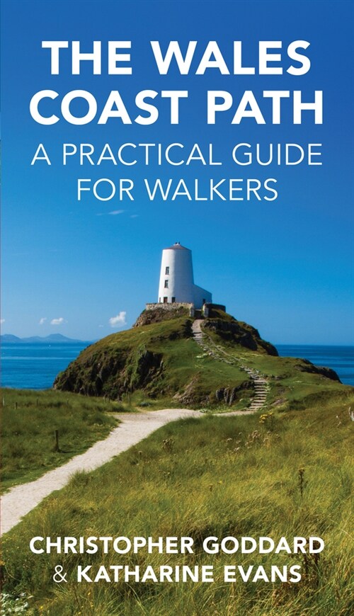 The Wales Coast Path : A Practical Guide for Walkers (Paperback, 2 ed)