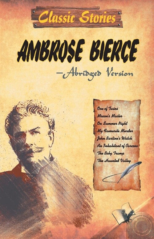 Classic Stories of Ambrose Bierce (Paperback)