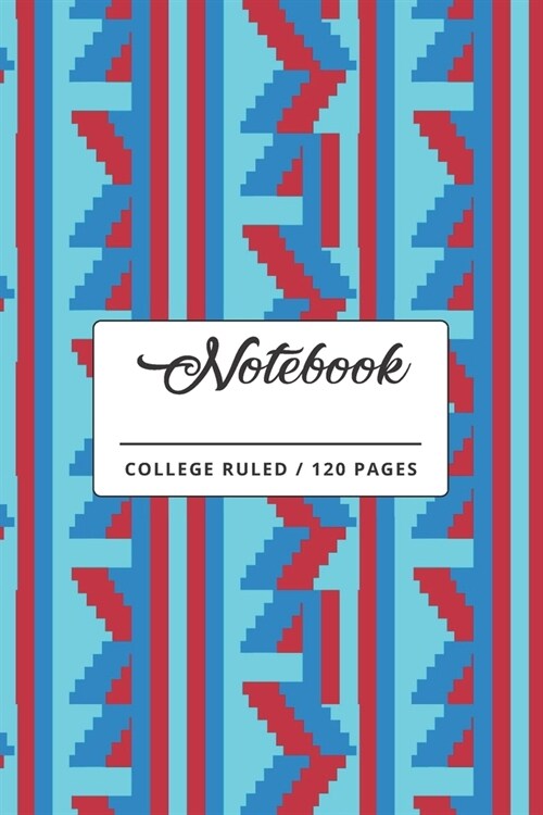 Notebook: Bright Geometric Tribal Pattern Colorful Lined Paperback Notebook. (Paperback)