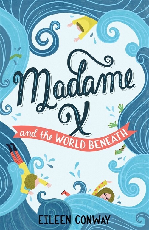 Madame X and the World Beneath (Paperback)