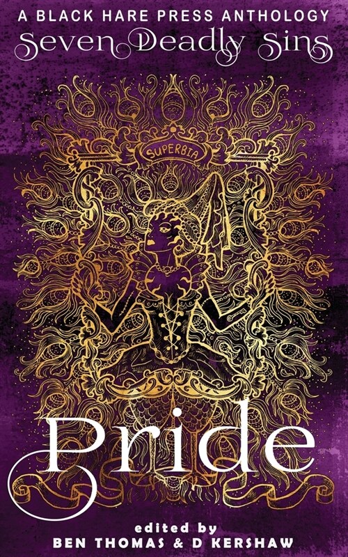 Pride: The Worst Sin of All (Paperback)