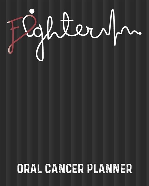 Oral Cancer Planner: Yearly & Weekly Organizer, To Do Lists, Notes Oral Cancer Journal Notebook (8x10), Oral Cancer Books, Oral Cancer Gift (Paperback)