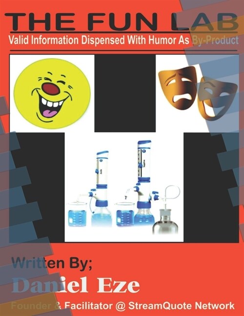 The Fun Lab: Valid Information Dispensed With Humor As By-Product (Paperback)