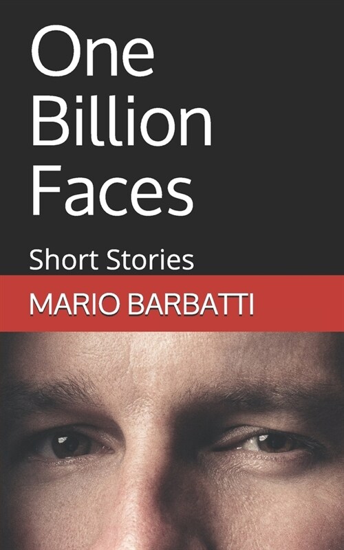 One Billion Faces: Short Stories (Paperback)