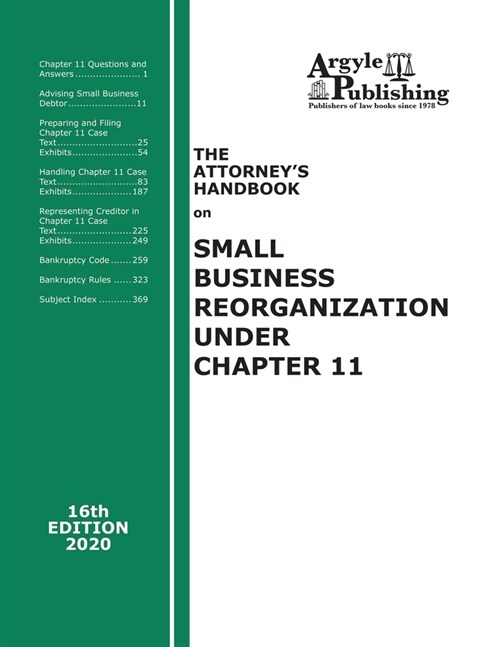 The Attorneys Handbook on Small Business Reorganization Under Chapter 11 (Paperback)