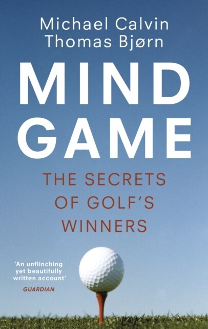 Mind Game : The Secrets of Golf’s Winners (Paperback)