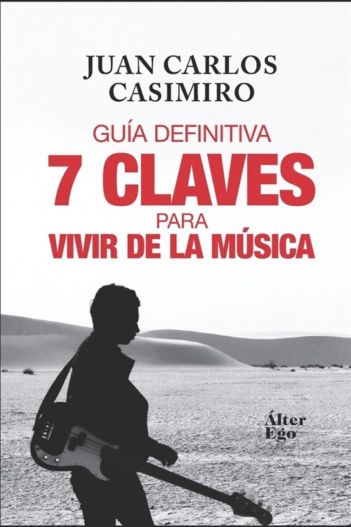 7 claves para vivir de la m?ica (Paperback)