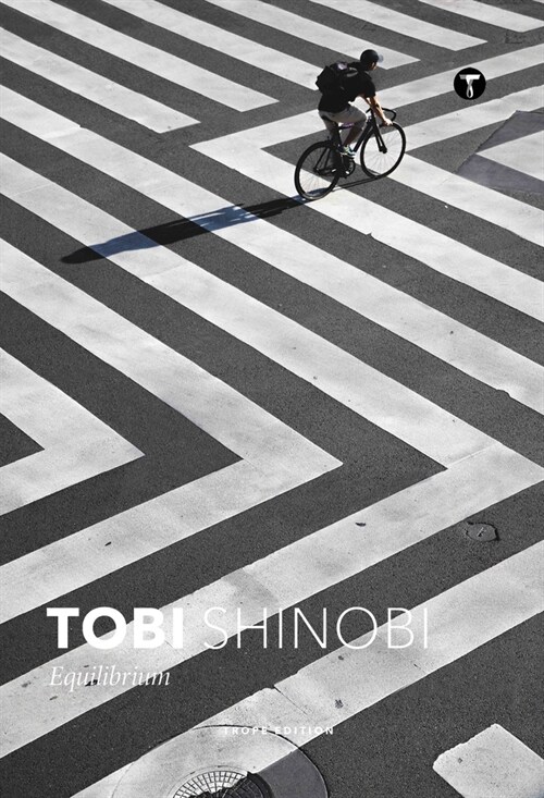 Tobi Shinobi: Equilibrium (Hardcover)