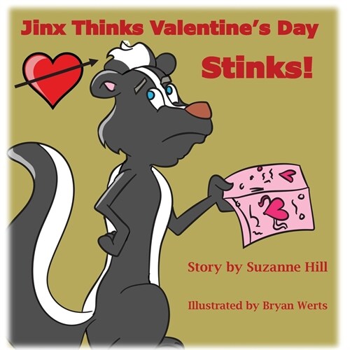 Jinx Thinks Valentines Day Stinks (Paperback)