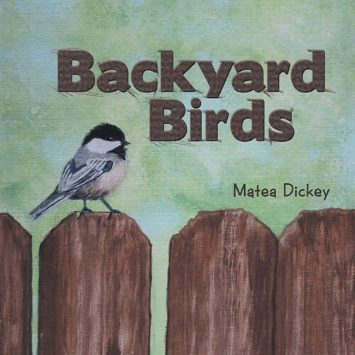 Backyard Birds (Paperback)