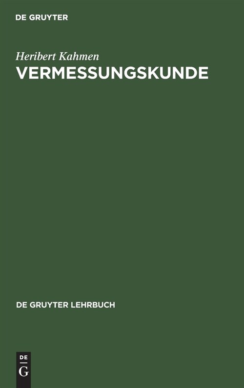 Vermessungskunde (Hardcover, 18, Reprint 2019)
