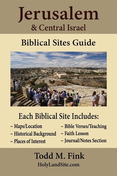 Jerusalem & Central Israel Biblical Sites Guide (Paperback)