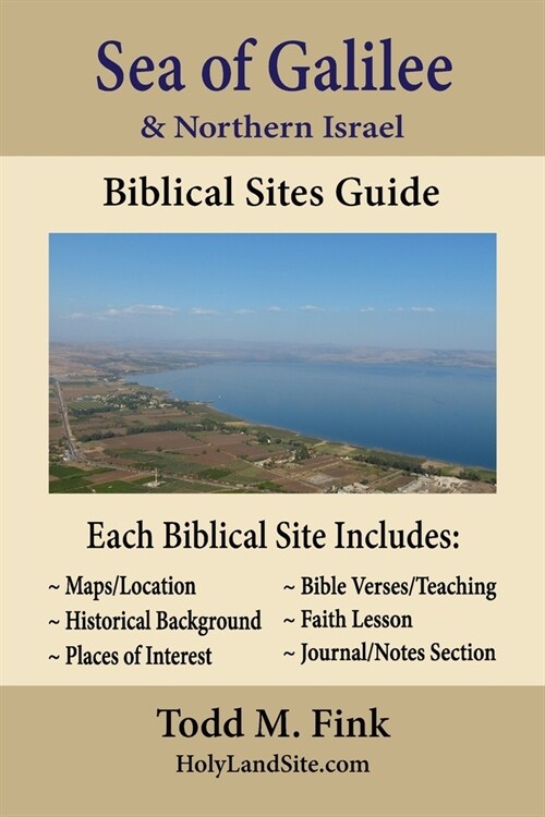 Sea of Galilee & Northern Israel Biblical Sites Guide (Paperback)