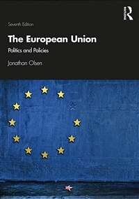 The European Union : Politics and Policies (Paperback, 7 ed)