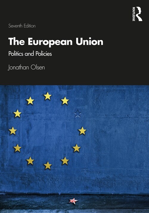 The European Union : Politics and Policies (Paperback, 7 ed)