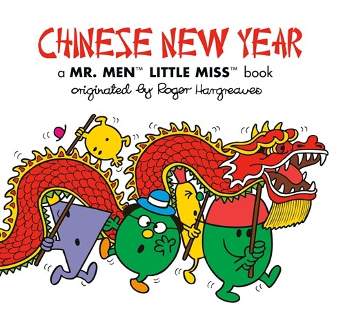 Chinese New Year: A Mr. Men Little Miss Book (Paperback)