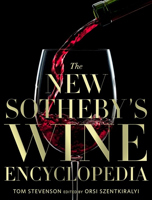 The New Sothebys Wine Encyclopedia (Hardcover)