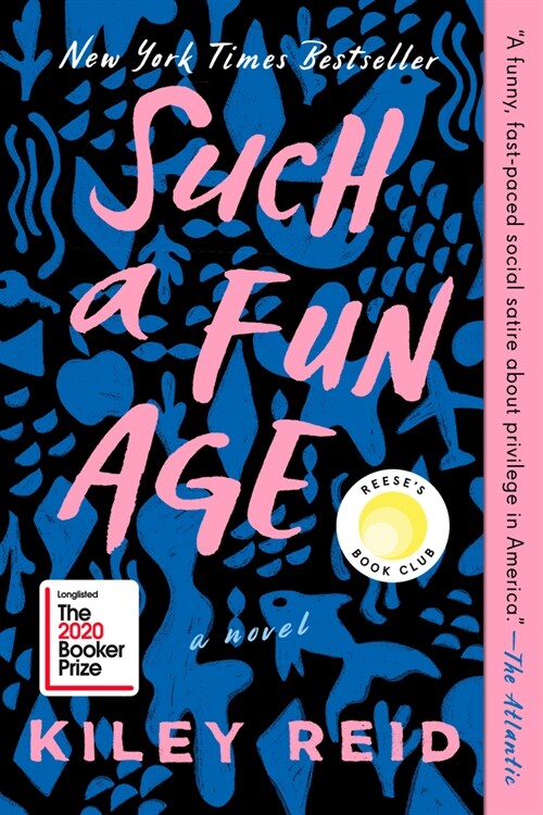 Such a Fun Age: Reeses Book Club (a Novel) (Paperback)