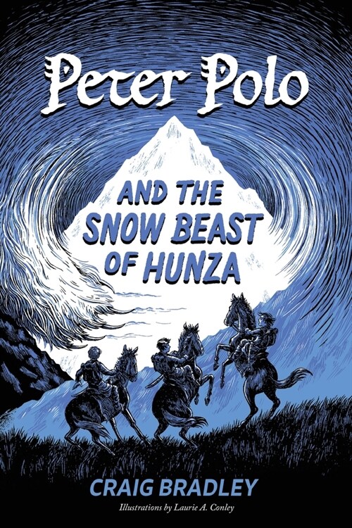 Peter Polo and the Snow Beast of Hunza (Paperback)