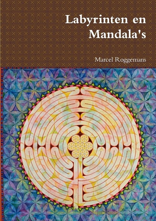 Labyrinten En Mandalas (Paperback)