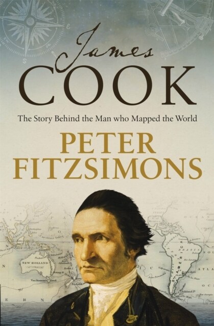 James Cook : The story of the man who mapped the world (Paperback)