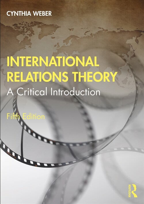 International Relations Theory : A Critical Introduction (Paperback, 5 ed)