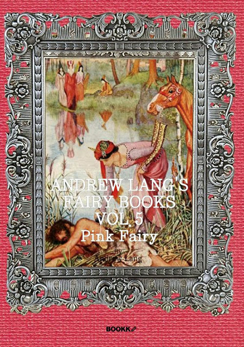 [POD] Andrew Langs Fairy Books, VOL.5 ; Pink Fairy