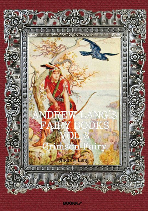 [POD] Andrew Langs Fairy Books, VOL.8 ; Crimson Fairy