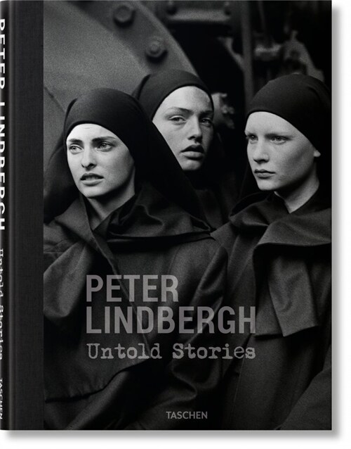 Peter Lindbergh Untold Stories (Hardcover)