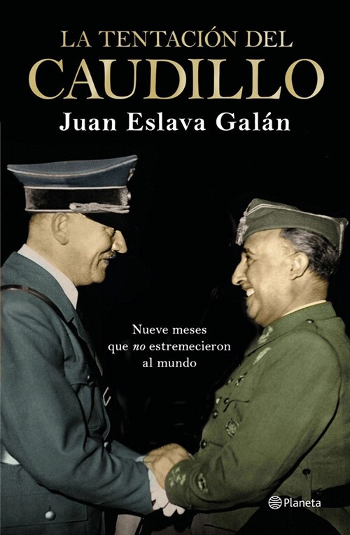 LA TENTACION DEL CAUDILLO (Hardcover)