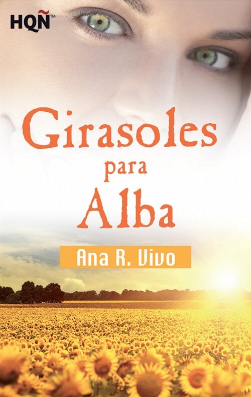 Girasoles para alba (Paperback)