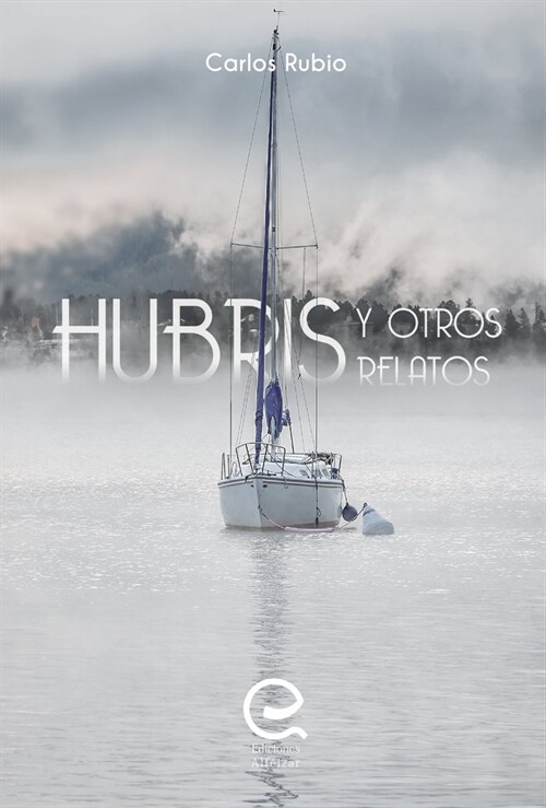 HUBRIS Y OTROS RELATOS (Paperback)