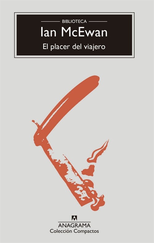 El Placer del Viajero (Biblioteca McEwan) (Paperback)