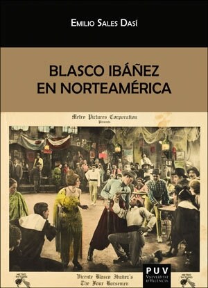 BLASCO IBANEZ EN NORTEAMERICA (Paperback)