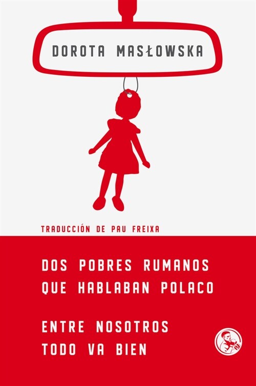 DOS POBRES RUMANOS QUE HABLABAN POLACO (Paperback)