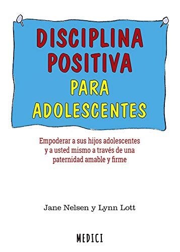 DISCIPLINA POSITIVA PARA ADOLESCENTES (Book)