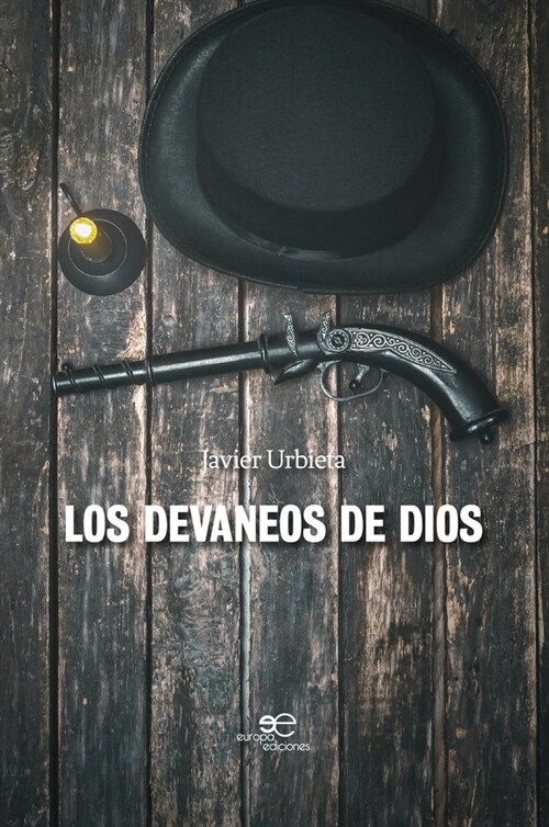 DEVANEOS DE DIOS,LOS (Other Book Format)