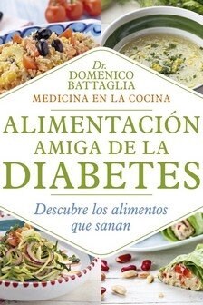 ALIMENTACION AMIGA DE LA DIABETES (Paperback)