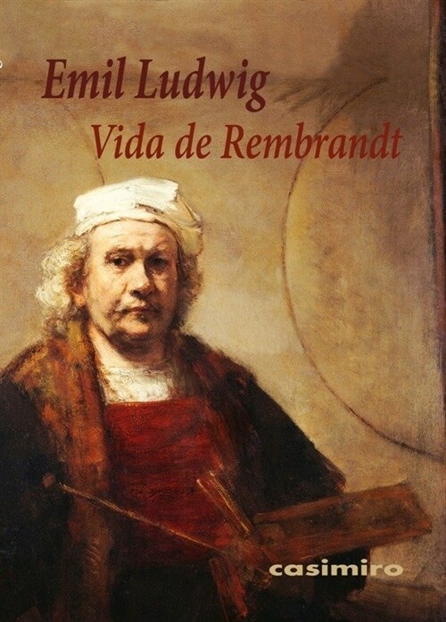 VIDA DE REMBRANDT (Paperback)