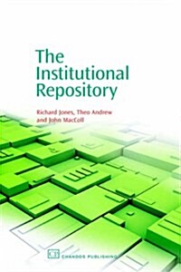 The Institutional Repository (Paperback)