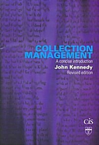 Collection Management : A Concise Introduction (Paperback)