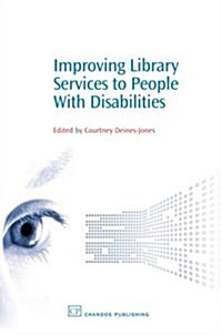 Improving Library Services to People With Disabilities (Paperback)
