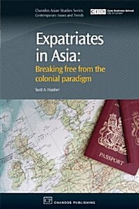 Expatriates in Asia (Hardcover)