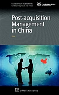 Post-Acquisition Management in China (Hardcover)