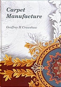 Carpet Manufacture (Hardcover)