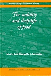 The Stability and Shelf-life of Food (Hardcover)