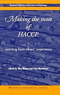 Making the Most of Haccp: Learning from Others Experience (Hardcover)