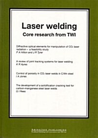 Laser Welding: Core Research from Twi (Paperback)