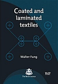 Coated and Laminated Textiles (Hardcover)