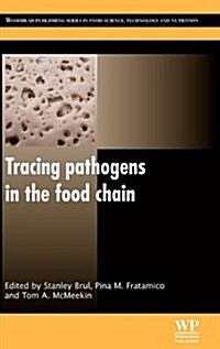 Tracing Pathogens in the Food Chain (Hardcover)